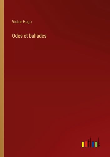 Odes et ballades von Outlook Verlag